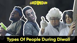 Types Of People During Diwali | Jordindian | Diwali In India |