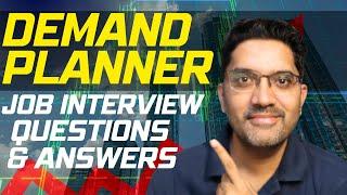 Demand Planner Job Interview: Top Skills and 10 Commonly Asked Questions