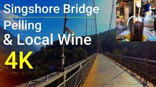 Singshore Bridge - Pelling | 2nd highest hanging bridge Asia | West Sikkim