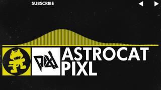 [Electro] - PIXL - Astrocat [Monstercat EP Release]
