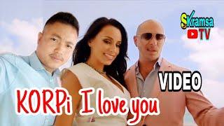 KORPI i love you Video| Rangsina Rongphar | Korpi kache / Karbi Rap Song | Arabic | SKramsa TV