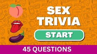 How often do men think about sex? ANSWER in this SEX TRIVIA GAME 