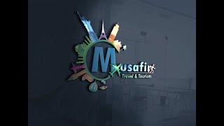 Musafir Travel & Tourism