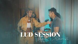 Lud Session feat. Xamã (Live)