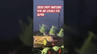 #raw  #drifting #footage  #pov #fypage  #foryoupage ebisu drift matsuri autumn November 2024