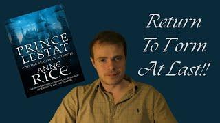 Prince Lestat and the Realms of Atlantis ¦ Anne Rice ¦ Review