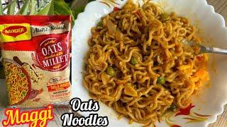 Maggi Oats Noodles Recipe | MAGGI Nutri-Licious Masala Oats Instant Noodles With Millet Magic