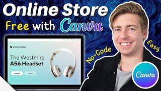 Create a Free Online Store with Canva in 15 minutes (2025 Tutorial)