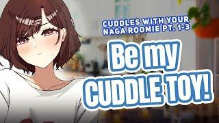 Cuddling with Your Naga Roomate Pt. 1-3 [Spicy] [Fdom] [Cuddles] [Blackmail] [Manipulative]