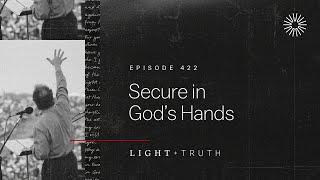 Secure in God’s Hands