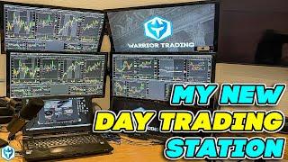 My NEW Day Trading Station