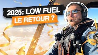 2025 quoi de neuf ? - LOW FUEL