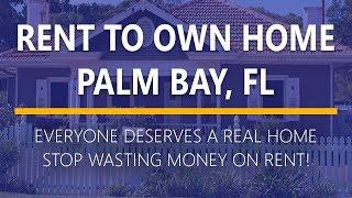 Rent to Own Homes in Palm Bay, FL