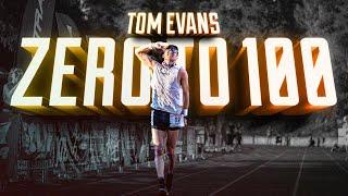 Tom Evans: ZERO TO 100