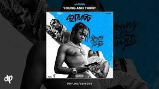 42 Dugg - 4 Gang [Young And Turnt]