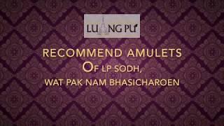 Recommend Amulets of LP Sodh'herosporto'Brand