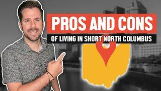 PROS and CONS of Living in Short North Columbus