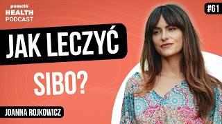 SIBO - Co to jest?  Objawy, leczenie, dieta | Joanna Rojkowicz | Odcinek 61