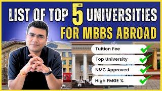 Top 5 Medical Universities for MBBS Abroad | Low Fees & High Rankings | MBBSDIRECT #mbbsabroad