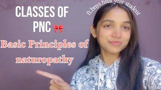 1st class of Philosophy of nature cure //Basic principles of naturopathy//Bnys subject classes 