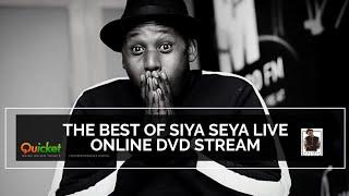 THE BEST OF SIYA SEYA LIVE | NEW & OLD