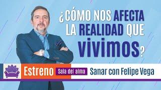 ¿CÓMO NOS AFECTA LA REALIDAD QUE VIVIMOS?