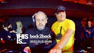 This Is... Back2back w/ Kühl & Budai