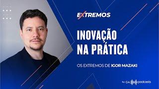 APRENDA A INOVAR SEM COMPLICAÇÃO COM IGOR MAZAKI, HEAD GLOBAL DE INOVAÇÃO DA JLR