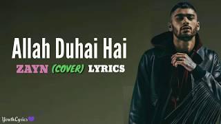 Zayn Malik - Allah Duhai Hai (Lyrics) 