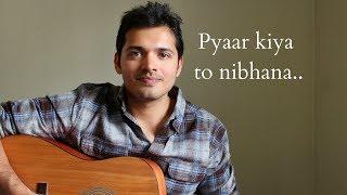 Pyaar kiya to nibhana (cover with chords) | Udit Narayan | Anuradha Paudwaludwal