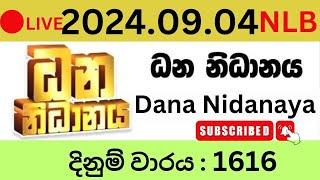 Dhana Nidanaya 1616 2024.09.04 Lottery Results Lotherai dinum anka 1616 NLB Jayaking Show