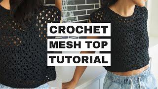 Crochet Mesh Top Pattern Tutorial