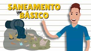 O QUE É O SANEAMENTO BÁSICO?