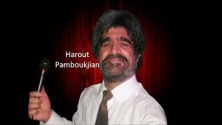 Harout Pamboukjian  Ha Nina Nina