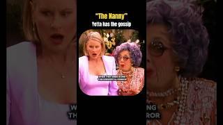 “The Nanny” - Yetta has the gossip #thenanny #nilesandcc