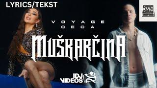 VOYAGE X CECA - MUSKARCINA - (LYRICS/TEKST)