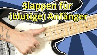 SLAPPEN für blutige ANFÄNGER*INNEN