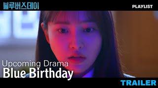 Upcoming Fantasy Romance Drama Teaser "Blue Birthday" starring PENTAGON Hongseok & Red Velvet Yeri