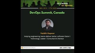 DevOps Summit 2023 - Are we there yet? A framework for microservices maturity - Vaidik Kapoor