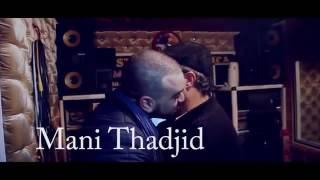 RIFYOU - MANI THADJID - VIDEO OFFICIAL