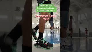 XTEP JEREMY LIN 2 SPIKE CHECK & COMPRESSION TEST