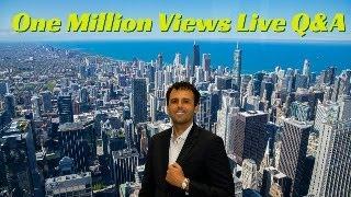 One Million Views and Post Election Day Q&A Live Stream