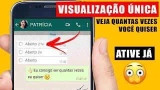 VEJA FOTOS DE VISUALIZAÇÃO ÚNICA VÁRIAS VEZES NO WHATSAPP  DEU RUIM 2021