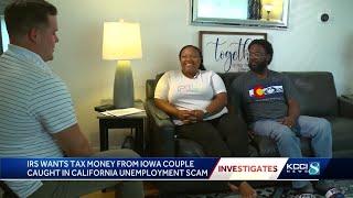 IRS wants tax money from Iowa couple caught in California unemployment scam