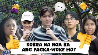 SOBRANG WOKE KA NA BA? (Opinionated Ep. 20)