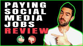 PayingSocialMediaJobs.com Review - Legit Or a TOTAL Scam?