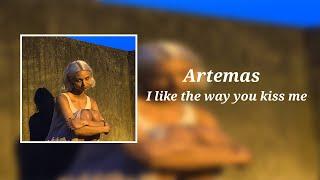 Artemas - I like the way you kiss me (8D Audio)