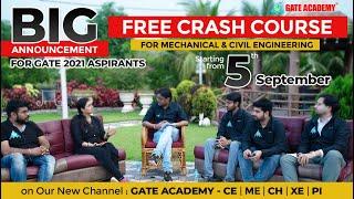 Big Announcement | Free Crash Course | from 5th September | for Mech & Civil GATE 2021 Aspirants