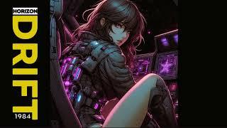 1984 Horizon Drift | Synthwave, Retrowave, Vaporwave, Dreamscape, Chillsynth (Full Album)