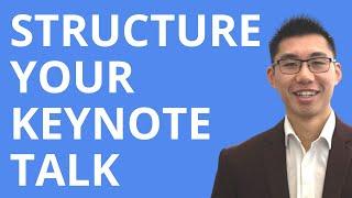 How To Structure Your Next Keynote: Presentation Tips